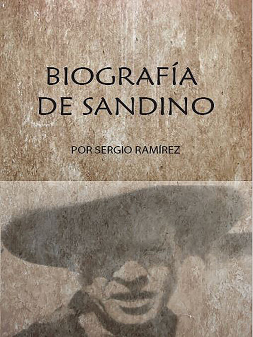 Title details for Biografía de Sandino by Sergio Ramirez - Available